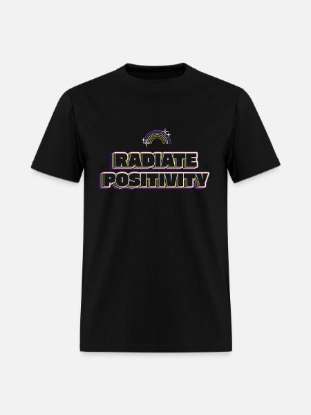 Radiate Positivity positive affirmation - Men's T-Shirt - black