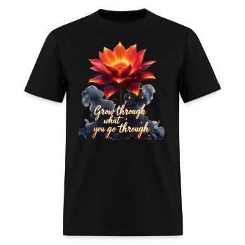Grow Through What You Go Through - Men's T-Shirt - black - Front - Jose (178cm)