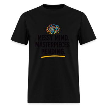 Messy Mind Masterpieces Pending – ADHD Quote - Men's T-Shirt - black - Front - Jose (178cm)