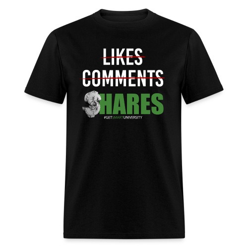 Get Smart University (Likes Comments Shares) - Men's T-Shirt