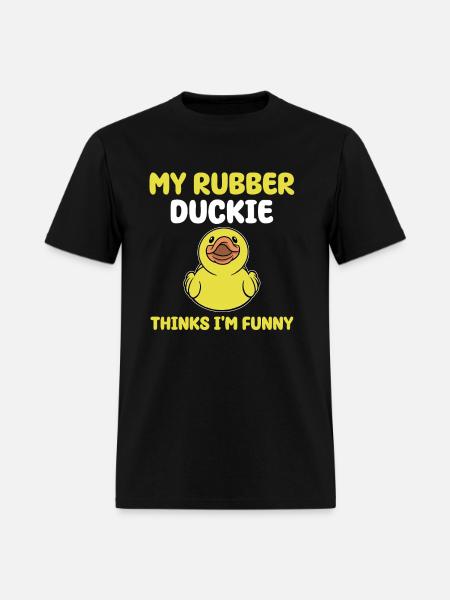 Funny Rubber Duckie Quote - Men's T-Shirt - black