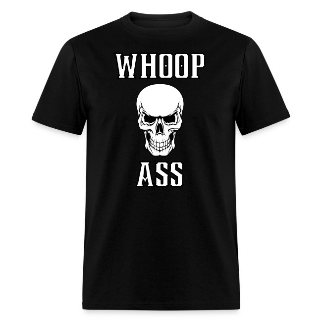 Whoop Ass - Skull Smiling