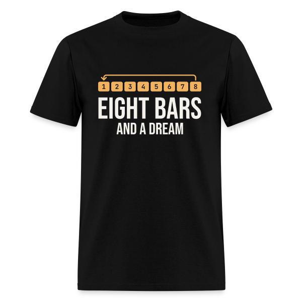 Eight Bars and a Dream - Beat Maker Men's T-Shirt