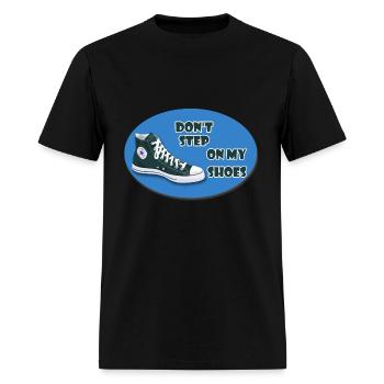 don t step on my shoes - Men's T-Shirt - black - Front - Jose (178cm)