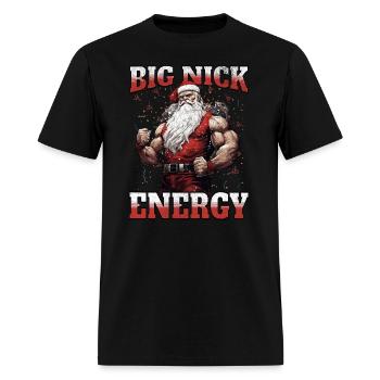 Big Nick Energy - Men's T-Shirt - black - Front - Jose (178cm)