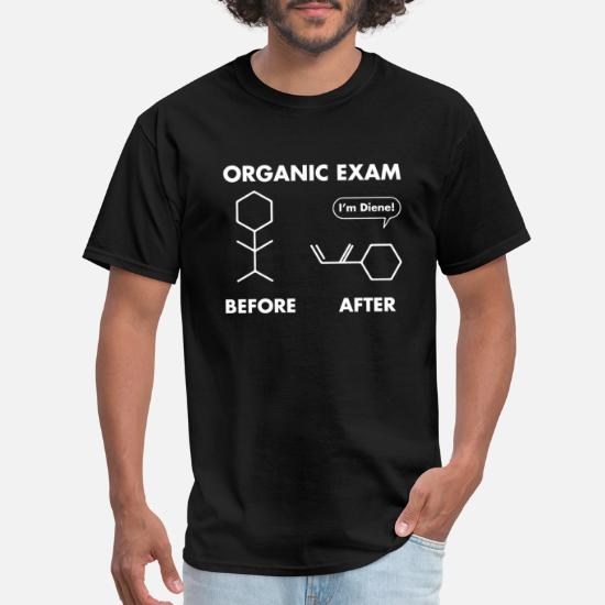 Funny Puns - Before After Organic Chemistry Exam' Men's T-Shirt |  Spreadshirt