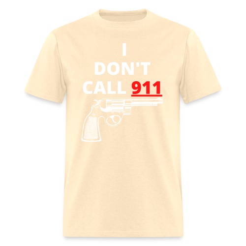 I Don't Call 911 (gun) Red & White - Men's T-Shirt