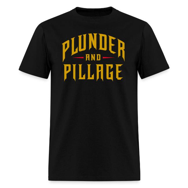 Plunder and Pillage
