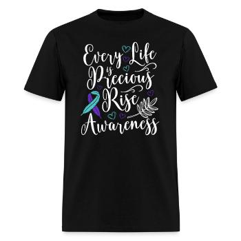 Every Life Precious Raise Suicide Awareness Month - Men's T-Shirt - black - Front - Jose (178cm)