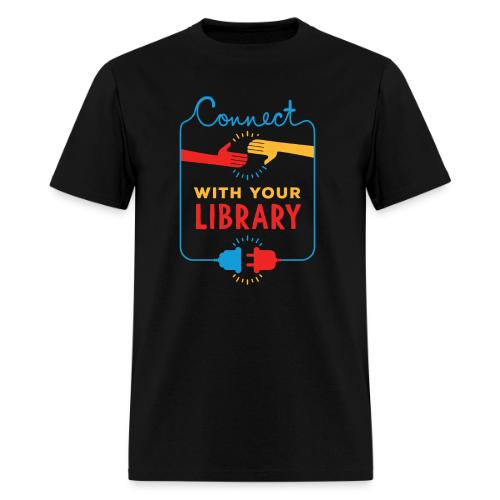 Connect With Your Library - Men's T-Shirt