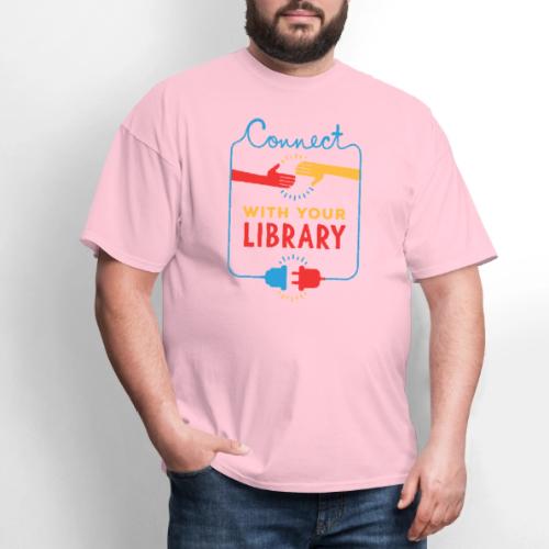 Connect With Your Library - Men's T-Shirt