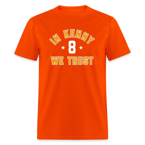 In Kenny We Trust - Men's T-Shirt