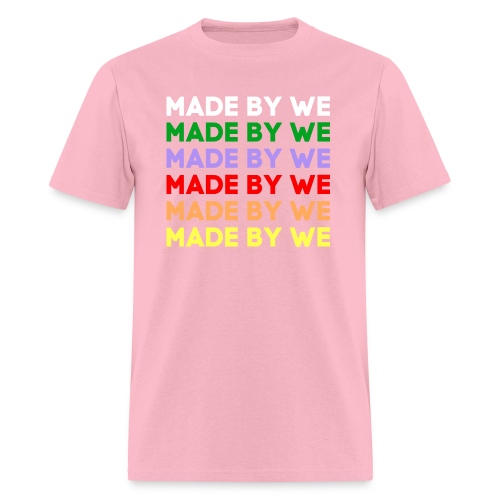 MADE BY WE (Multicolor on Black) - Men's T-Shirt