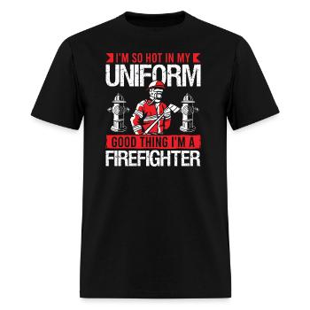 Fireman good thing im firefighter fire department - Men's T-Shirt - black - Front - Jose (178cm)