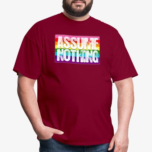 Assume Nothing Gilbert Baker Original LGBTQ Gay - Men's T-Shirt