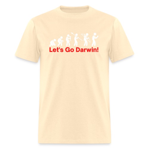 Lets Go Darwin - Mankind Evolution - Men's T-Shirt