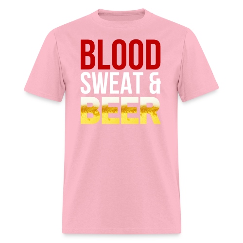 Blood Sweat BEER - Men's T-Shirt