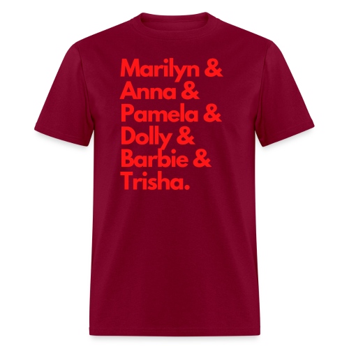 Marilyn Anna Pamela Dolly Barbie Trisha - Men's T-Shirt
