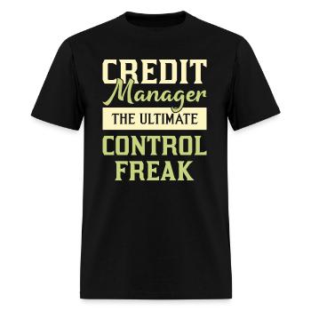 Credit Manager The Ultimate Control Freak - Men's T-Shirt - black - Front - Jose (178cm)