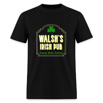 Walsh's Irish Pub, Cead Mile Failte, Personalized - Men's T-Shirt - black - Front - Jose (178cm)