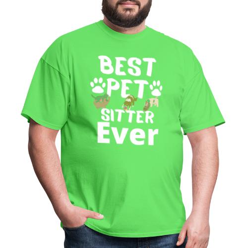 Best Pet Sitter Ever Funny Dog Owners For Doggie L - Men's T-Shirt