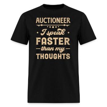 Auctioneer - I Speak Faster Than My Thoughts - Men's T-Shirt - black - Front - Jose (178cm)