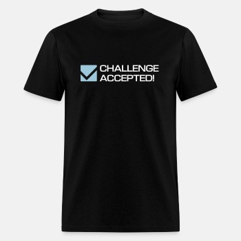 Challenge Accepted - T-shirt for men