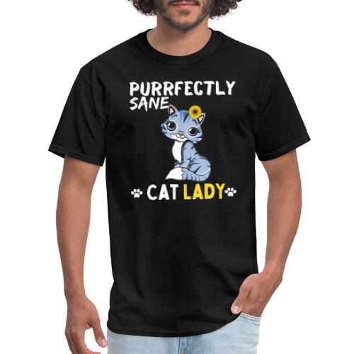 Purrfectly Sane Cat Lady, Cat Lovers Gift - Men's T-Shirt