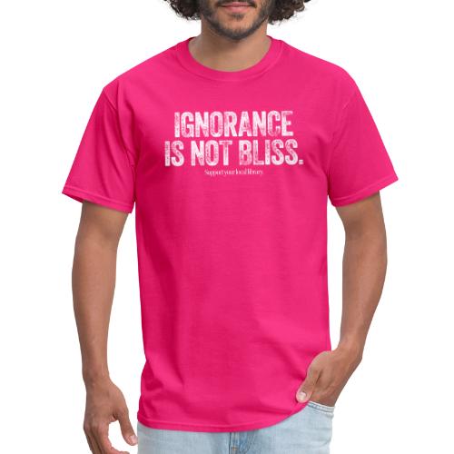 Vintage ALA: Ignorance Is Not Bliss - Men's T-Shirt