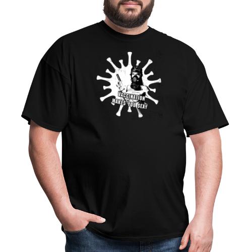 vaccination makes you sexy - Men's T-Shirt