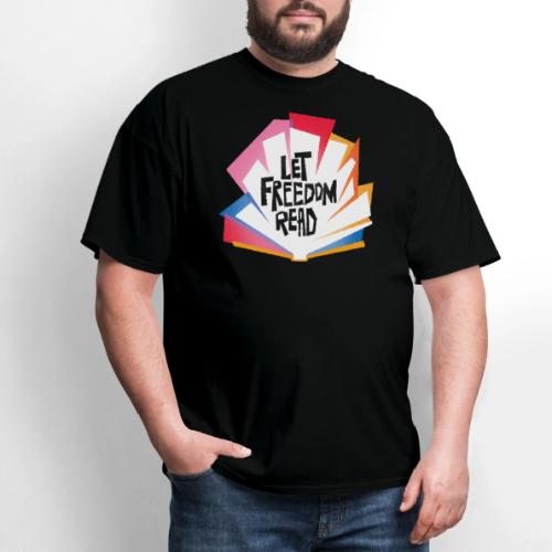 Let Freedom Read - Men's T-Shirt