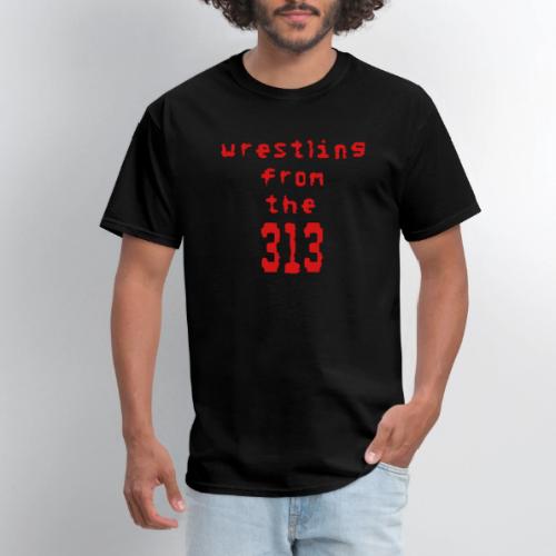 Wrestling from the 313 (red) - Men's T-Shirt