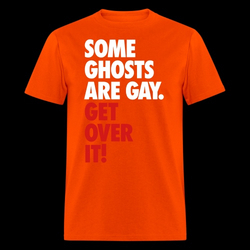 'Get over It' Gay Ghosts - Men's T-Shirt