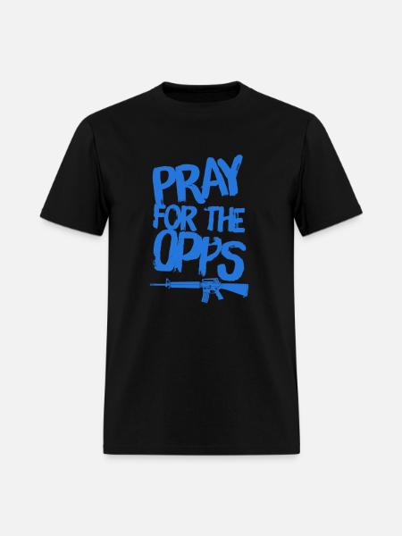 Pray For The Opps - Men's T-Shirt - black