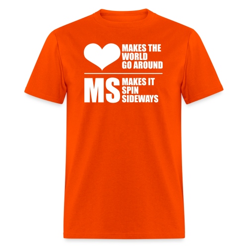 MS Makes the World spin - Men's T-Shirt
