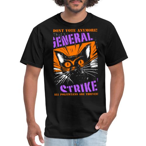 strike politician thief - Men's T-Shirt