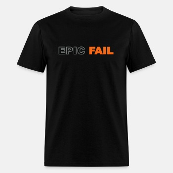 Epic fail - T-shirt for men