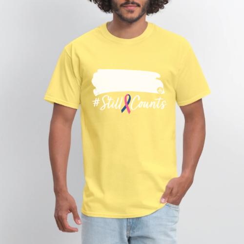 Your Baby #StillCounts (Customizable!) - Men's T-Shirt