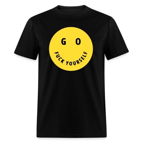 GO FUCK YOURSELF Smile and Eyes Yellow Circle - Men's T-Shirt