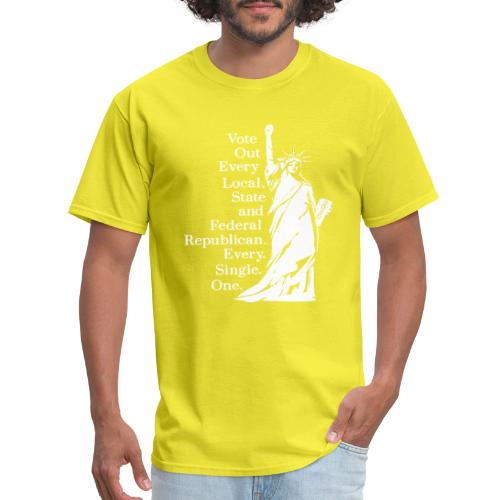 Vote Out Republicans Statue of Liberty - Men's T-Shirt