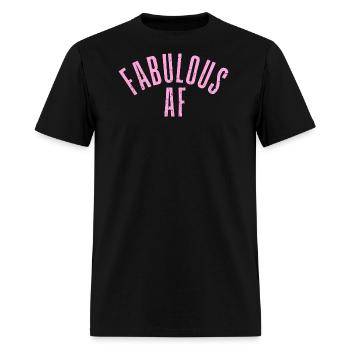 Fabulous AF - Men's T-Shirt - black - Front - Jose (178cm)