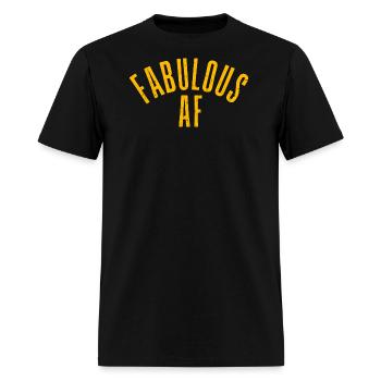 Fabulous AF - Men's T-Shirt - black - Front - Jose (178cm)
