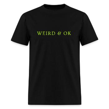 Weird & Ok - Men's T-Shirt - black - Front - Jose (178cm)