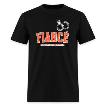 Fiancé: She got a ring and I got a t-shirt - Men's T-Shirt - black - Front - Jose (178cm)