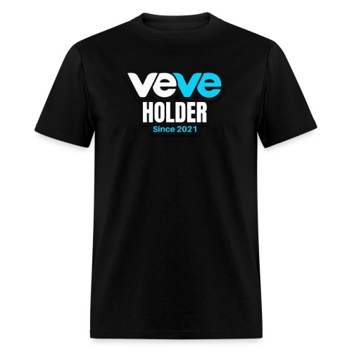 VEVE Holder Since 2021 - Men's T-Shirt