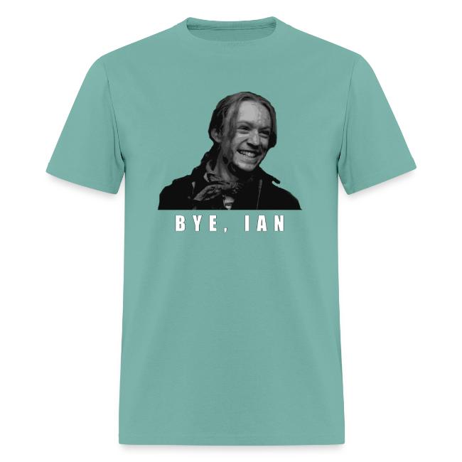 Bye Ian