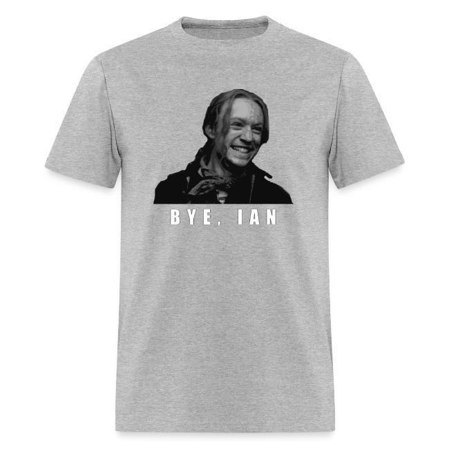 Bye Ian