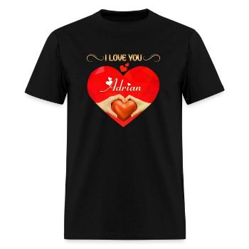 I love you Adrian - Men's T-Shirt - black - Front - Jose (178cm)