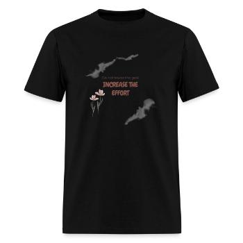 Increase the effort to increase the goal. - Men's T-Shirt - black - Front - Jose (178cm)