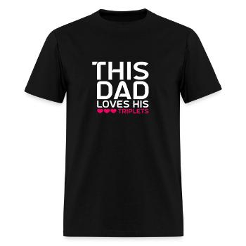 Ce père aime ses triplés. - T-shirt Homme - noir - Devant - Jose (178cm)